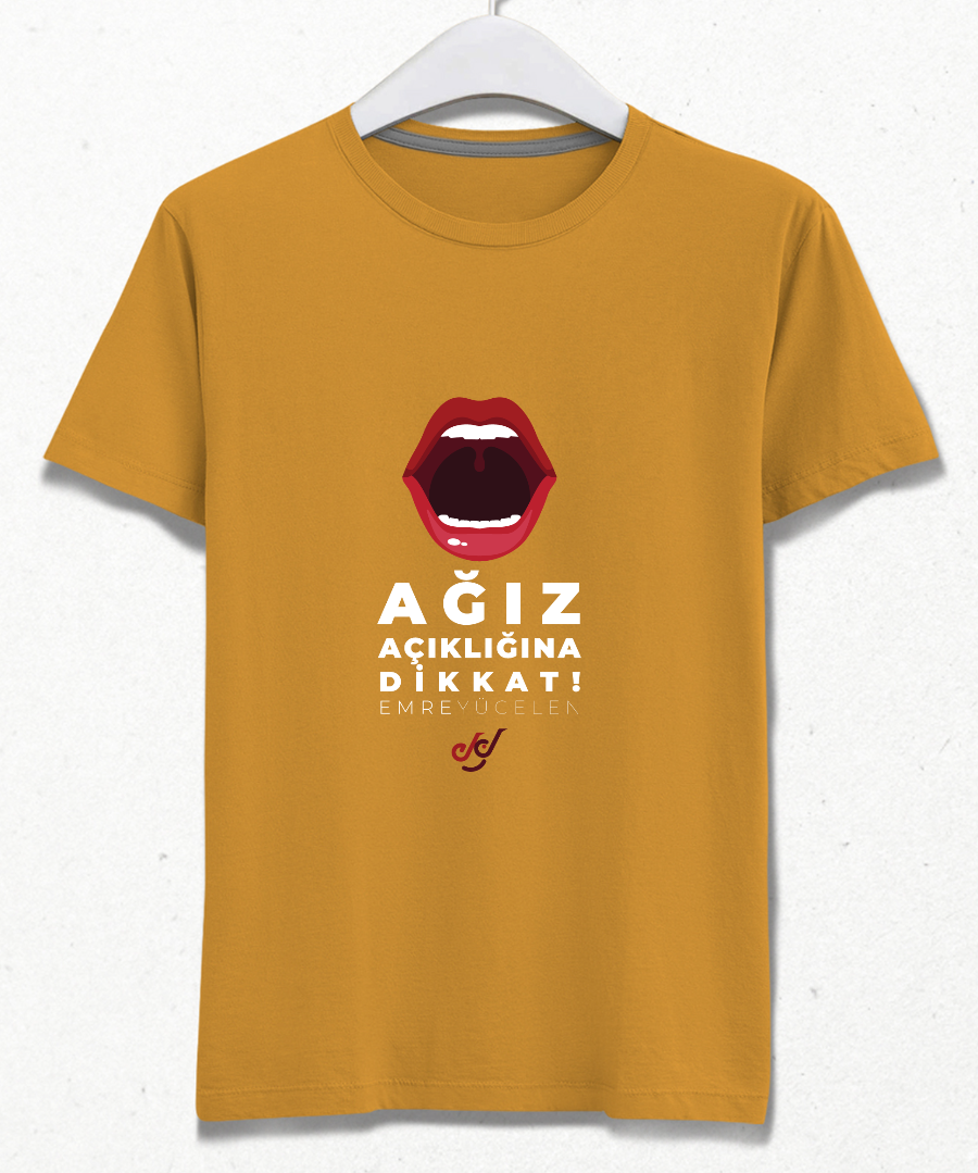 Ağız Açıklığına Dikkat Tshirt